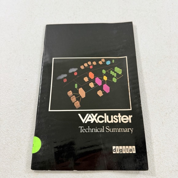VAXcluster Technical Summary Digital Equipment Corp. 1983 Booklet VAX Cluster